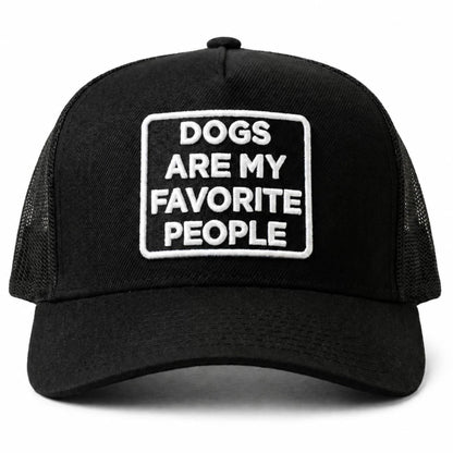 Dogs Are My Favorite People Hat